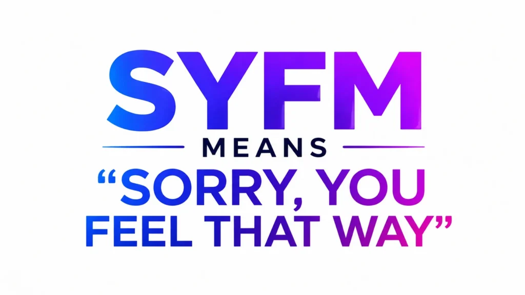 syfm-meaning
