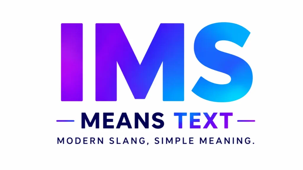 ims-meaning-text