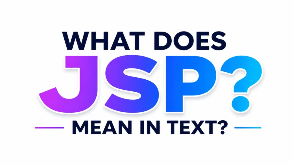 what-does-jsp-mean-in-text