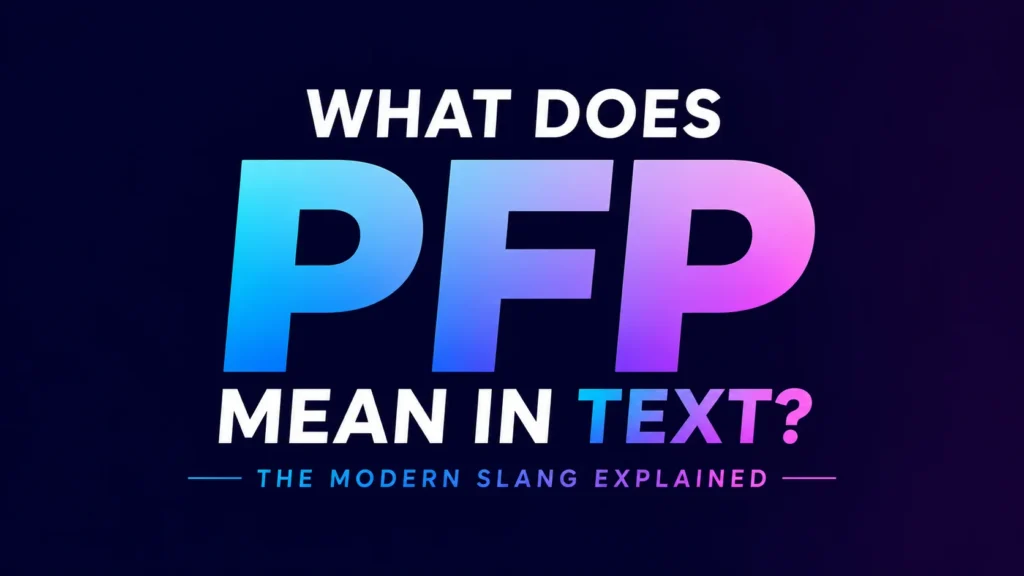 what-does-pfp-mean-in-text