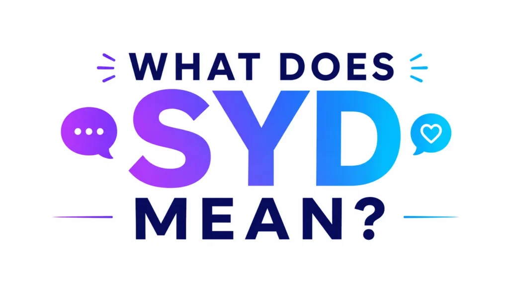 what-does-syd-mean