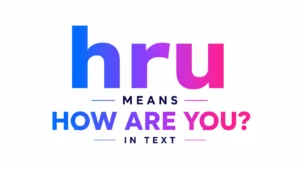 hru-meaning-in-text
