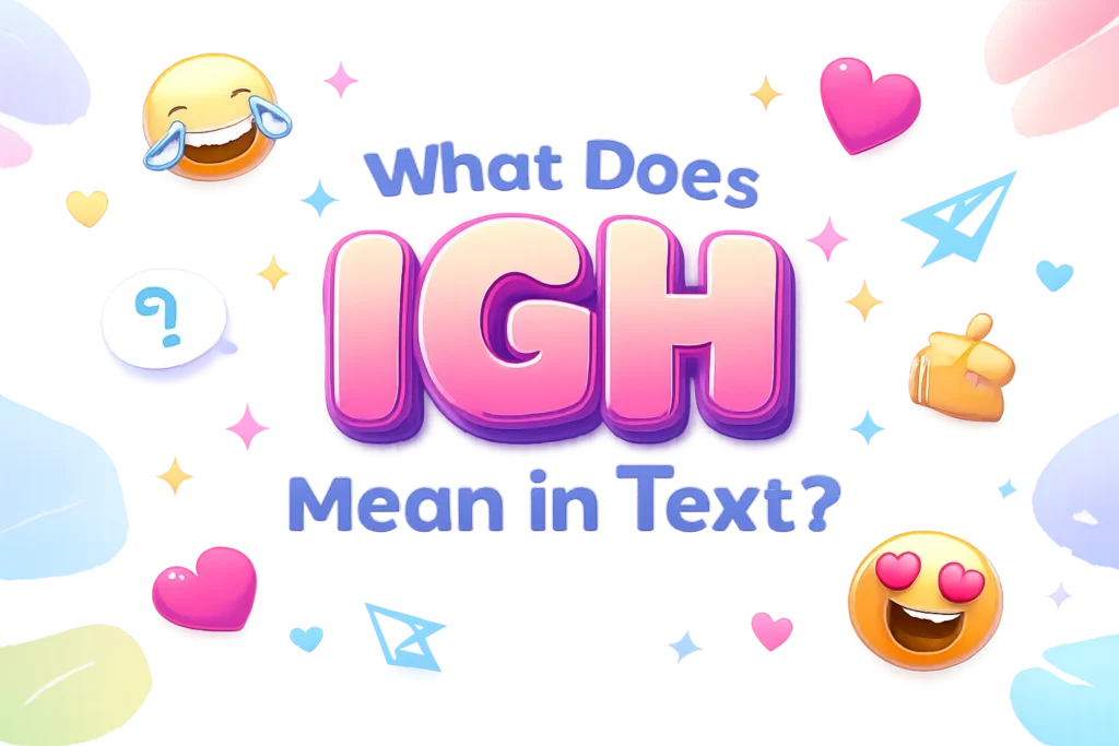 igh-meaning-in-text