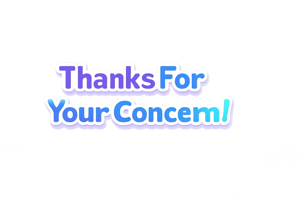 thanks-for-your-concern-meaning