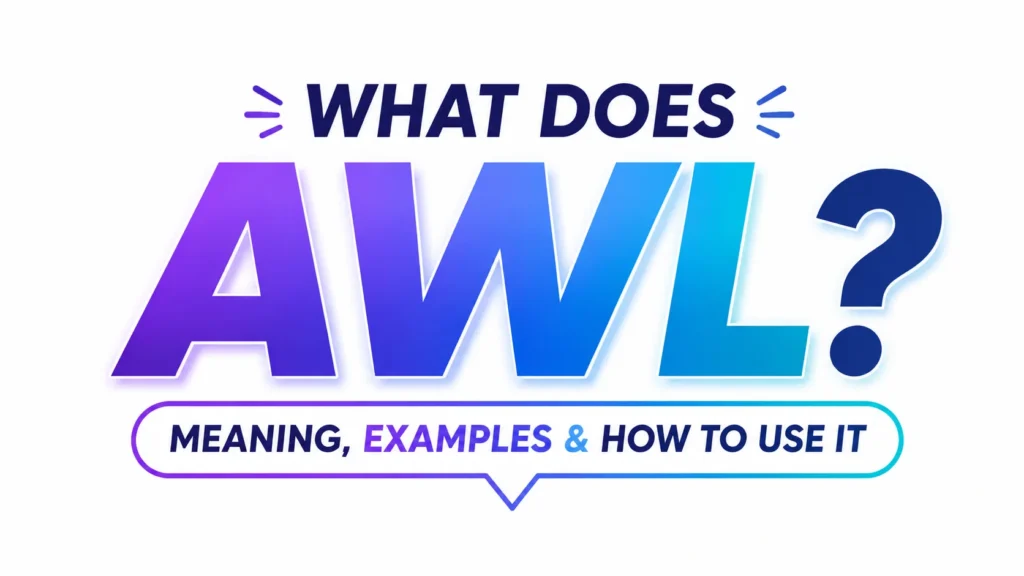 what-does-awl-mean