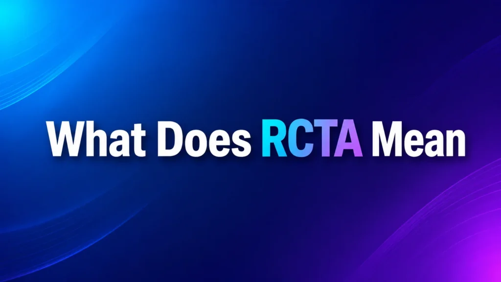 what-does-rcta-mean