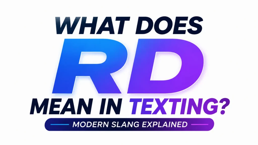 what-does-rd-mean-in-texting