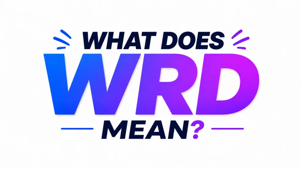 what-does-wrd-mean