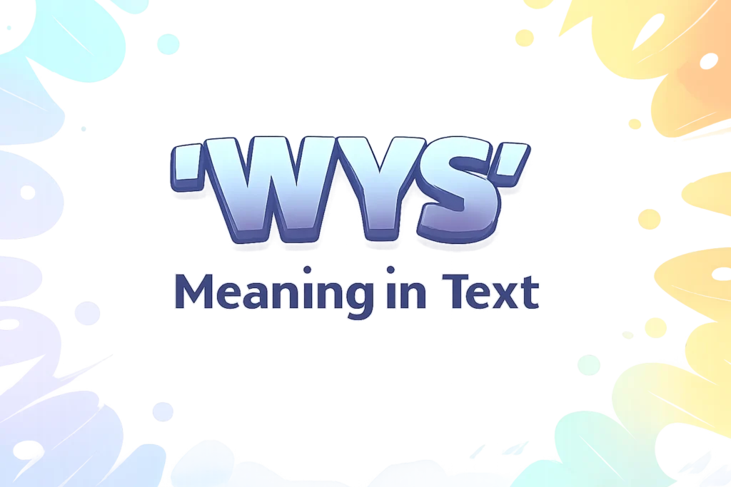 wys-meaning-in-text
