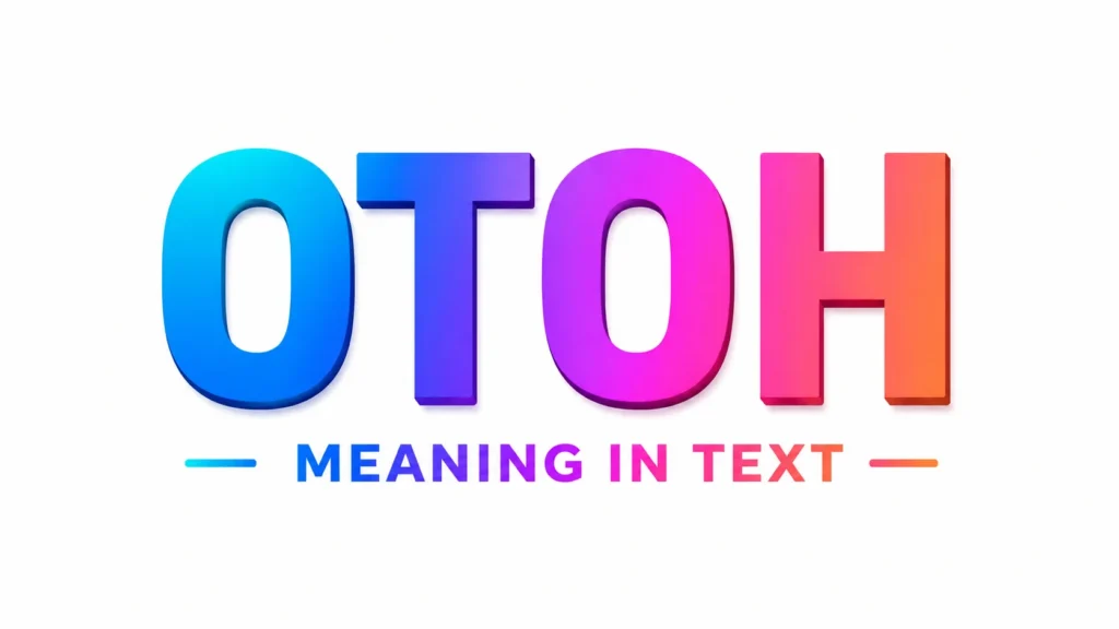 otoh-meaning